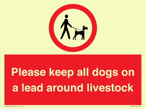Please keep all dogs on a lead around livestock